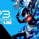 Persona 3 Reload