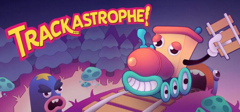 Trackastrophe!